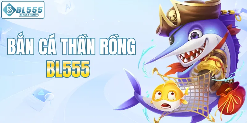 bắn cá thần rồng