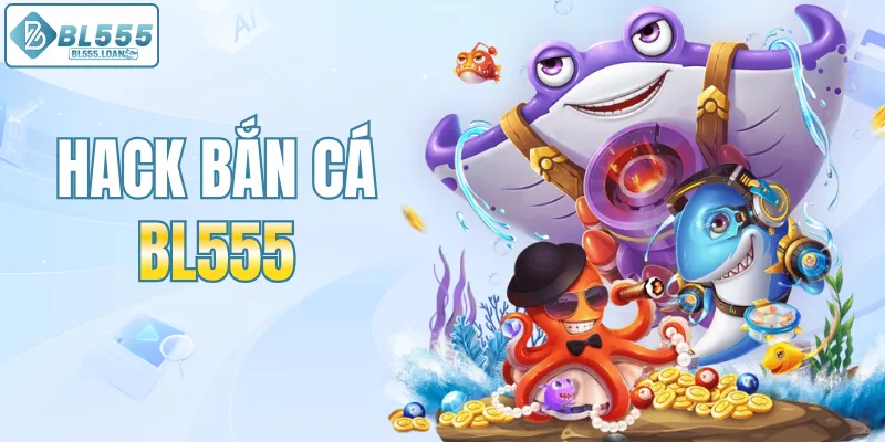 hack bắn cá an toàn